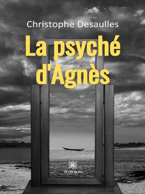 cover image of La psyché d'Agnès